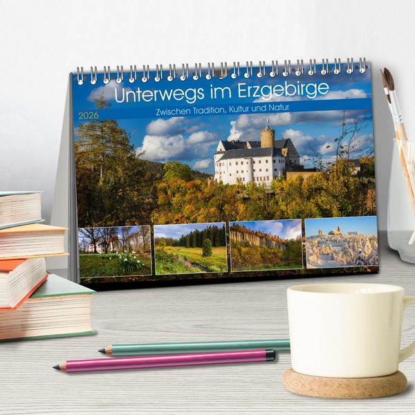 Produktbild: Unterwegs im Erzgebirge - Zwischen Tradition, Kultur und Natur (Tischkalender 2026 DIN A5 quer), CALVENDO Monatskalender
