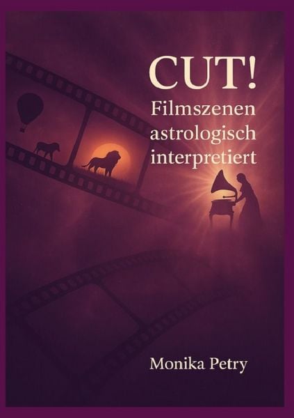 Produktbild: CUT! Filmzitate astrologisch interpretiert