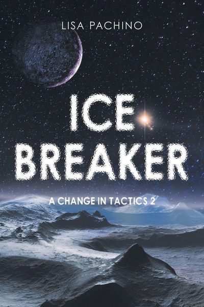 Ice Breaker, Taschenbuch von Lisa Pachino, Page Publishing, 9781641386678