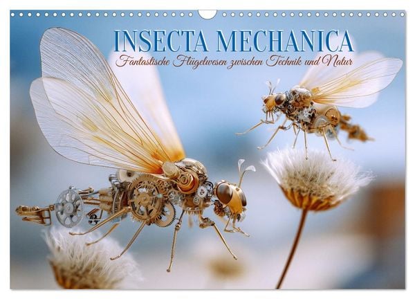 Produktbild: Insecta Mechanica. Fantastische Fl&uuml;gelwesen zwischen Technik und Natur (Wandkalender 2026 DIN A3 quer), CALVENDO Monatskalender