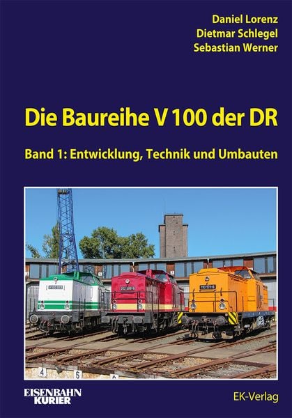 Produktbild: Die Baureihe V 100 der DR - Band 1