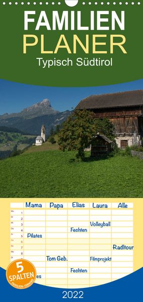 Produktbild: Familienplaner Typisch S&uuml;dtirol (Wandkalender 2022 , 21 cm x 45 cm, hoch)
