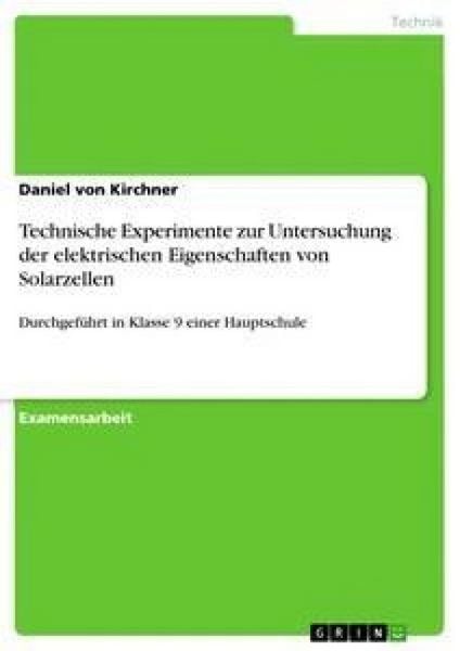 Produktbild: Technische Experimente zur Untersuchung der elektrischen Eigenschaften von Solarzellen