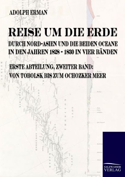Produktbild: Reise um die Erde durch Nord-Asien und die beiden Oceane in den Jahren 1828 bis 1830