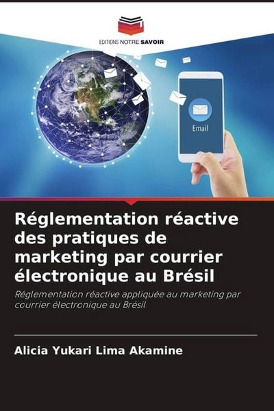 Produktbild: R&eacute;glementation r&eacute;active des pratiques de marketing par courrier &eacute;lectronique au Br&eacute;sil