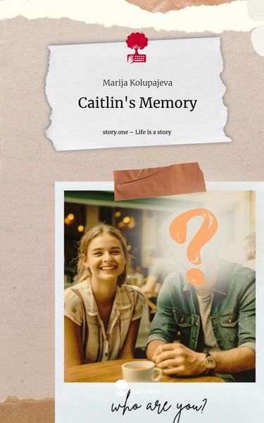 Produktbild: Caitlin's Memory. Life is a Story - story.one
