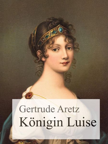 Produktbild: K&ouml;nigin Luise