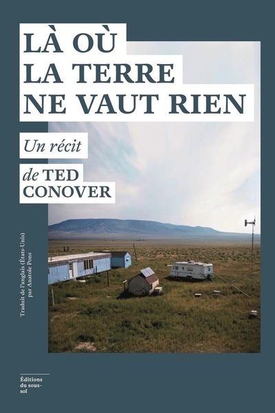 Produktbild: L&agrave; o&ugrave; la terre ne vaut rien : un r&eacute;cit