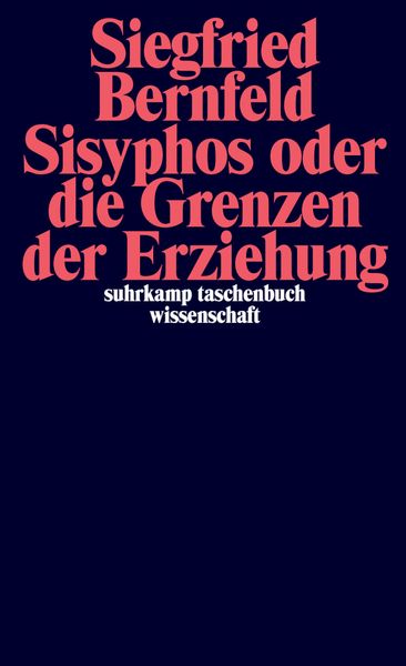 Produktbild: Sisyphos oder die Grenzen der Erziehung