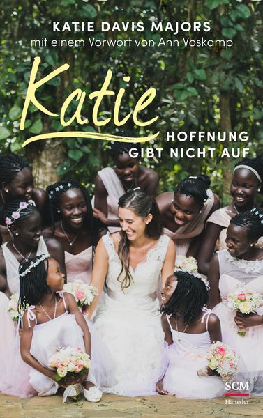 Produktbild: Katie &ndash; Hoffnung gibt nicht auf