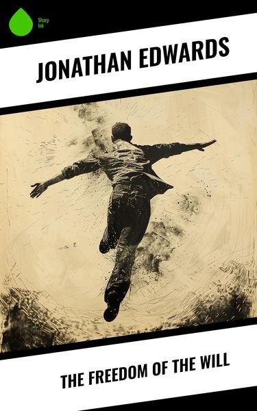 Produktbild: The Freedom of the Will