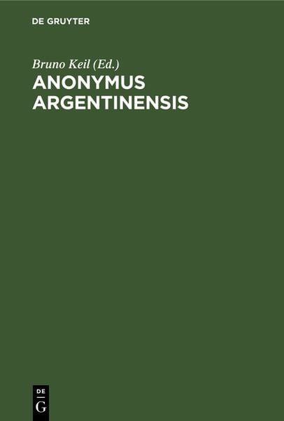 Anonymus Argentinensis, Gebundene Ausgabe von , De Gruyter, 9783111148045