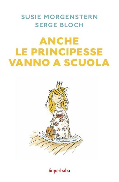 Produktbild: Anche le principesse vanno a scuola