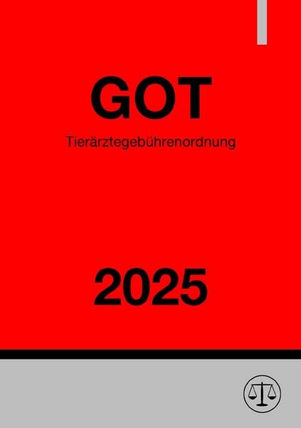 Produktbild: Tier&auml;rztegeb&uuml;hrenordnung - GOT 2025