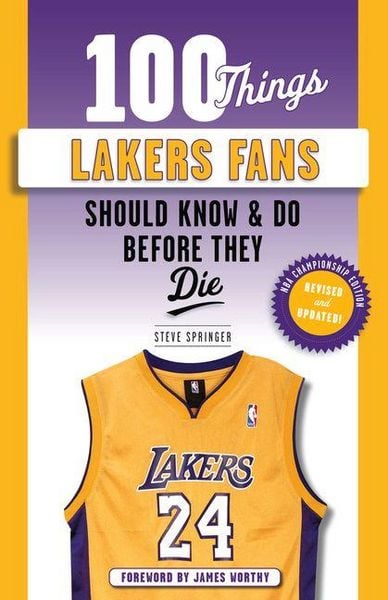 Produktbild: 100 Things Lakers Fans Should Know & Do Before They Die