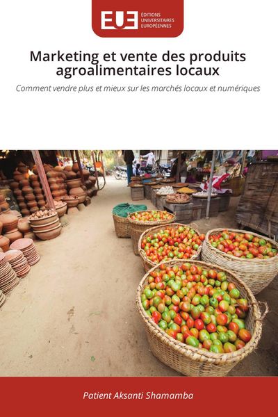 Produktbild: Marketing et vente des produits agroalimentaires locaux