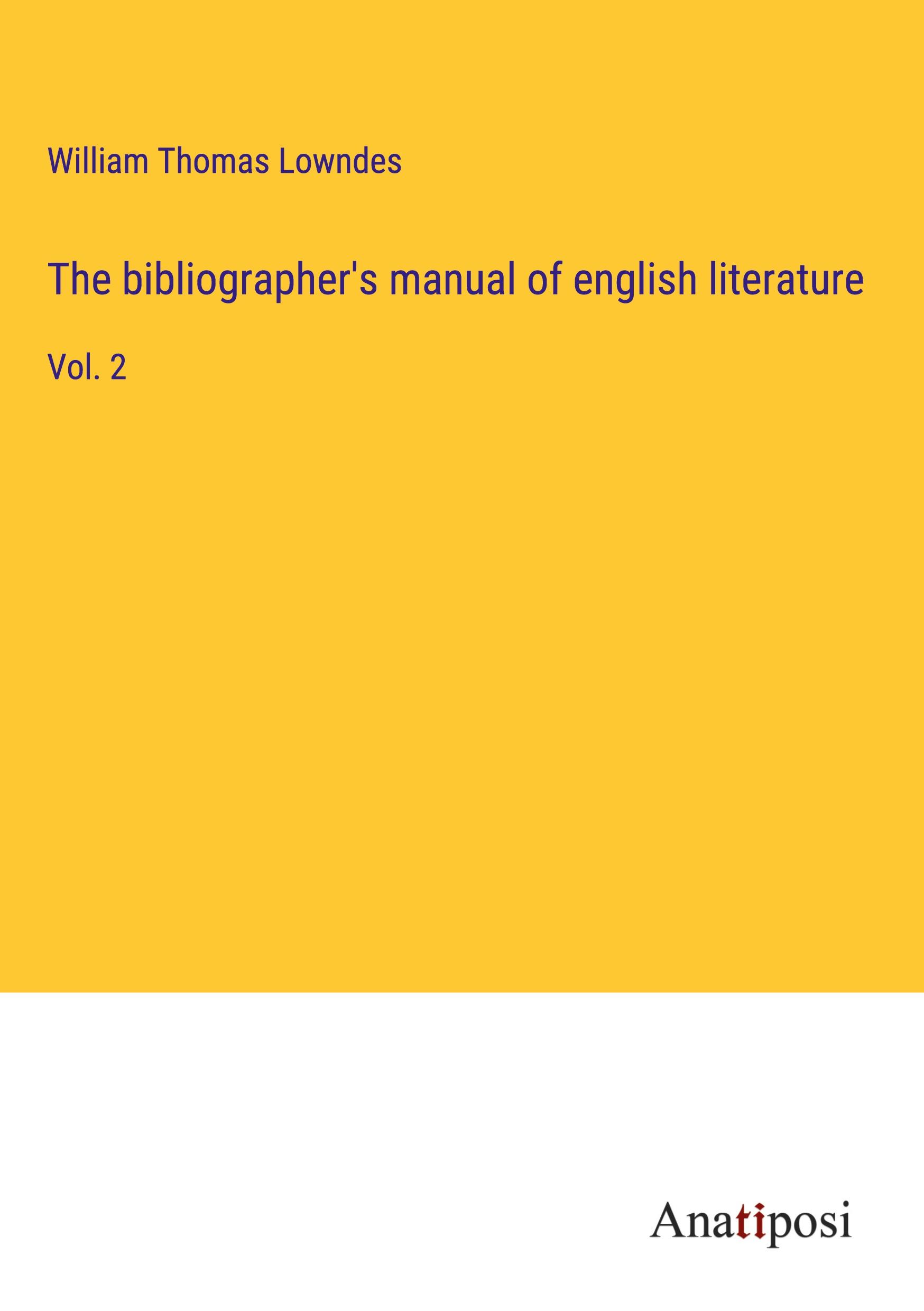 Produktbild: The bibliographer's manual of english literature