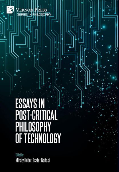 Produktbild: Essays in Post-Critical Philosophy of Technology