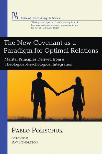 Produktbild: The New Covenant as a Paradigm for Optimal Relations