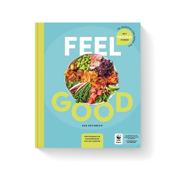 Produktbild: Feel good - Das Kochbuch