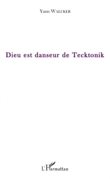 Produktbild: Dieu est danseur de tecktonik