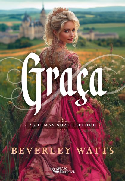 Produktbild: Gra&ccedil;a - S&eacute;rie best seller de com&eacute;dia rom&acirc;ntica do per&iacute;odo Reg&ecirc;ncia