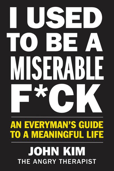 Produktbild: Kim, J: I Used to Be a Miserable F*ck