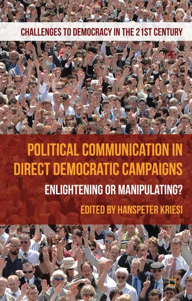 Produktbild: Political Communication in Direct Democratic Campaigns