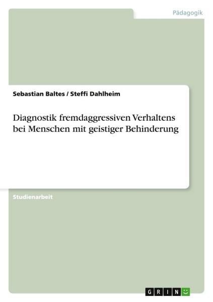 Produktbild: Diagnostik fremdaggressiven Verhaltens bei Menschen mit geistiger Behinderung
