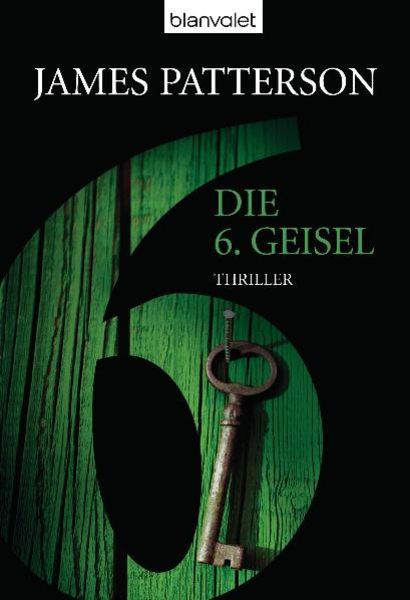 Die 6. Geisel / Der Club der Ermittlerinnen Band 6, Taschenbuch von James Patterson, Blanvalet, 2710001746408