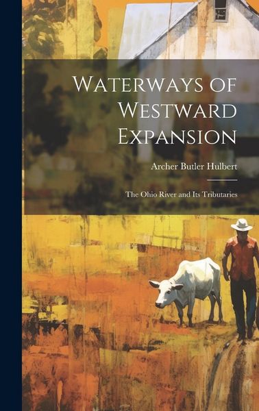 Produktbild: Waterways of Westward Expansion