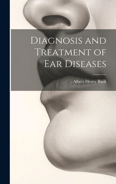 Produktbild: Diagnosis and Treatment of Ear Diseases
