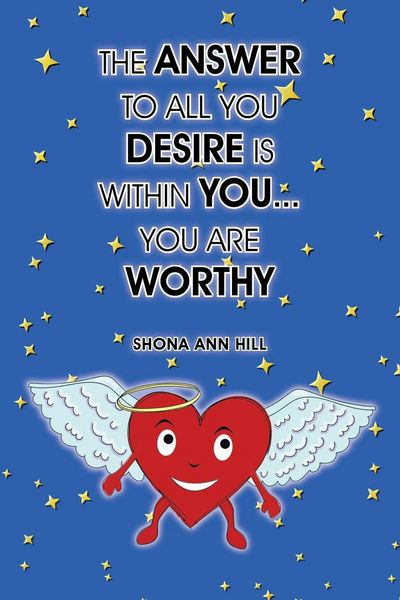 Produktbild: The Answer To All You Desire Is Within You... You Are Worthy