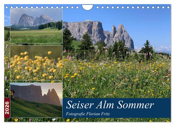 Seiser Alm Sommer (Wandkalender 2026 DIN A4 quer), CALVENDO Monatskalender