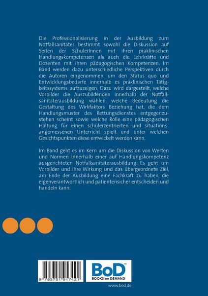 Vorbild und Professionalisierung in der Ausbildung zum Notfallsanitäter: