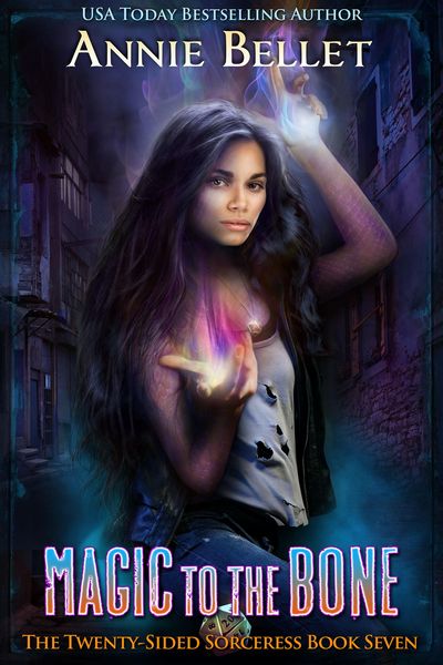Produktbild: Magic to the Bone (The Twenty-Sided Sorceress, #7)