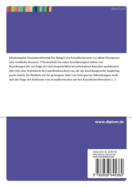 Produktbild: Die Wirkung von &Ouml;strogenen und Gestagenen auf den Knochenstoffwechsel