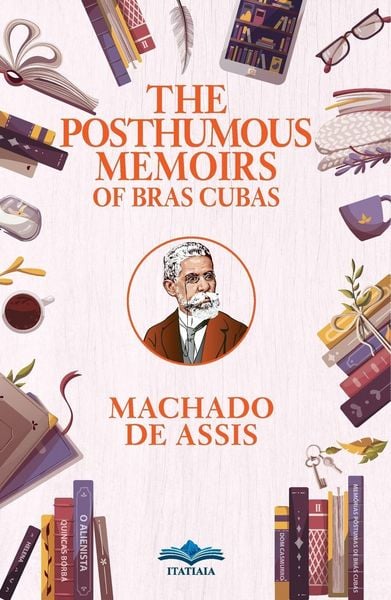 Produktbild: The Posthumous Memoirs of Bras Cubas