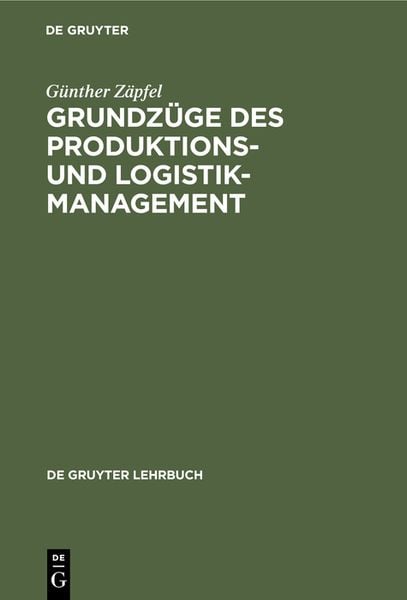 Produktbild: Grundz&uuml;ge des Produktions- und Logistikmanagement