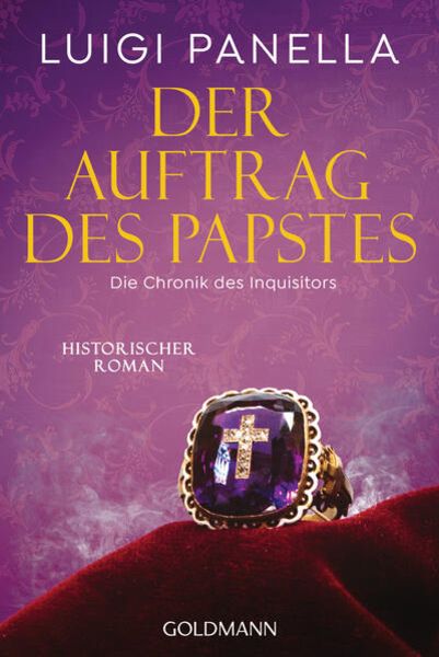 Der Auftrag des Papstes, Taschenbuch von Luigi Panella, Goldmann, 978-3-442-49321-0
