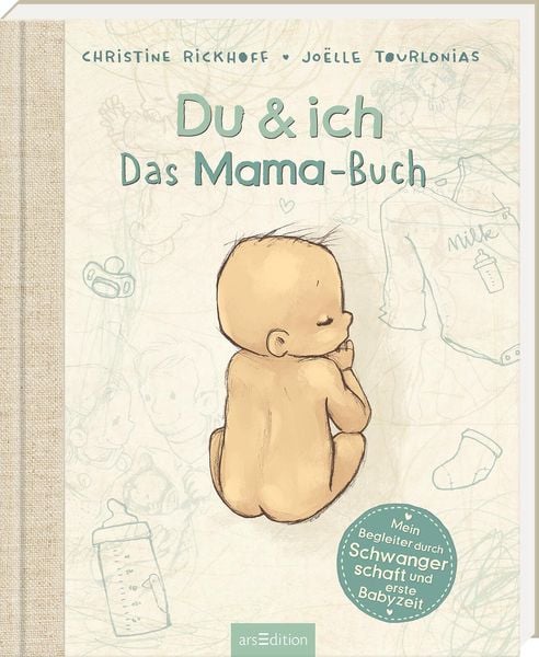 Du & ich. Das Mama-Buch, Gebundene Ausgabe von Christine Rickhoff, arsedition, 9783845859712