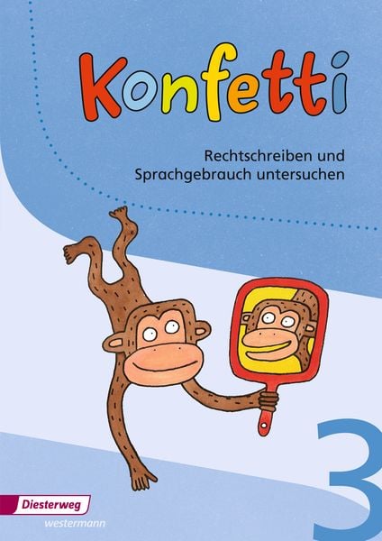 Produktbild: Konfetti 3. Rechtschreiben und Sprachgebrauch untersuchen