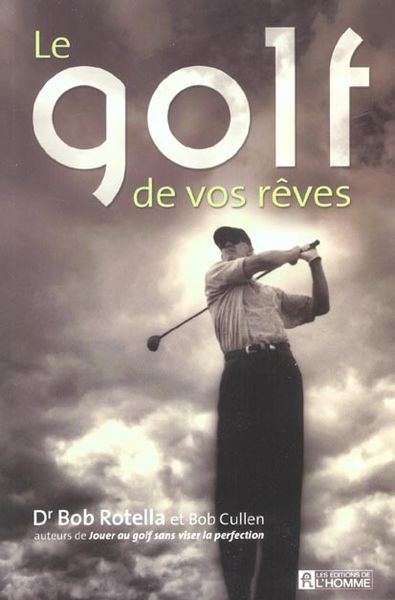 Produktbild: Le golf de vos r&ecirc;ves