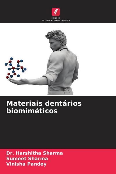Produktbild: Materiais dent&aacute;rios biomim&eacute;ticos