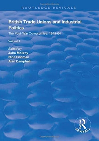 Produktbild: British Trade Unions and Industrial Politics
