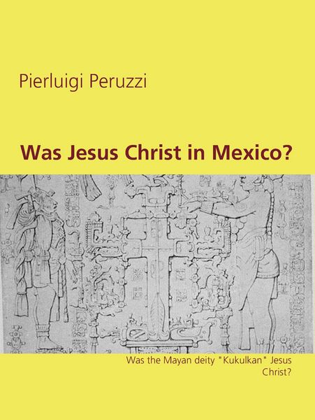 Produktbild: Was Jesus Christ in Mexico?