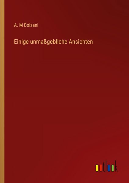 Produktbild: Einige unma&szlig;gebliche Ansichten