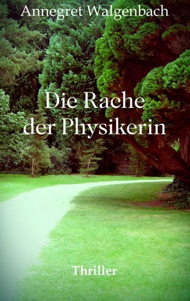 Produktbild: Die Rache der Physikerin