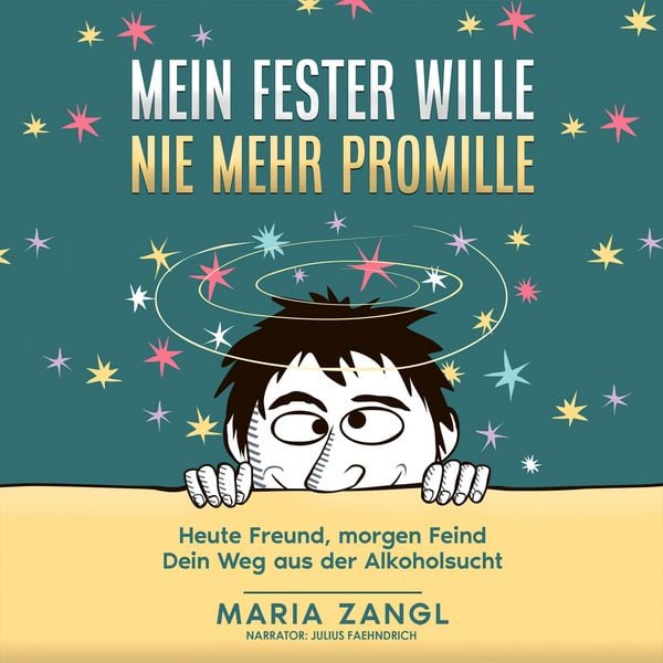Produktbild: Mein fester Wille - Nie mehr Promille