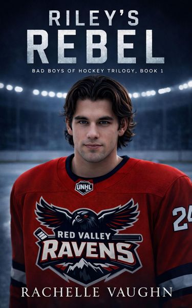 Produktbild: Riley's Rebel (Bad Boys of Hockey Romance Trilogy, Book 1)